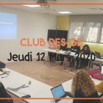 Retour sur le Club des GE - 12 Mars 2020