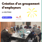 Création du Groupement d'Employeurs - GELPYVAG